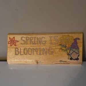 Spring is Blooming Wooden Sign
